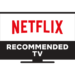 Προτεινόμενες τηλεοράσεις του Netflix για το 2021