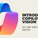 Copilot Vision